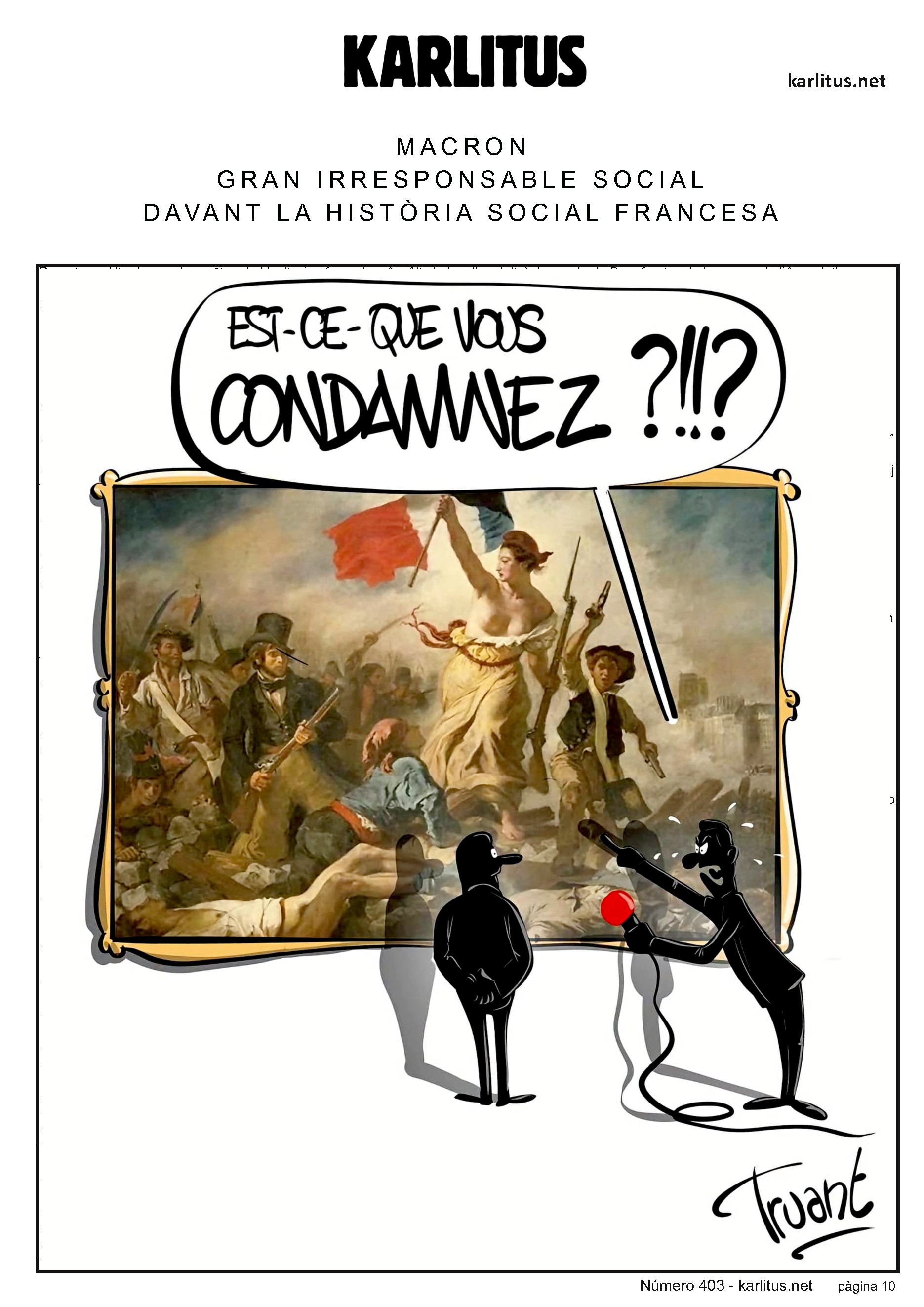 DESENA PÀGINA
MACRON
GRAN IRRESPONSABLE SOCIAL
DAVANT LA HISTÒRIA SOCIAL FRANCESA